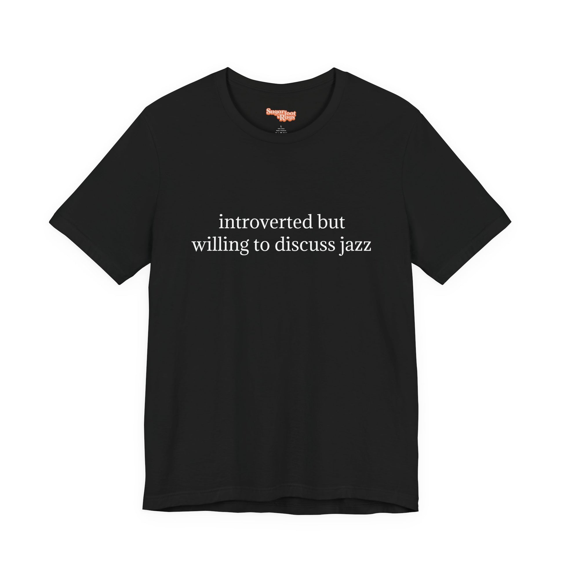Introverted but Jazz T-Shirt - Custom for Katy