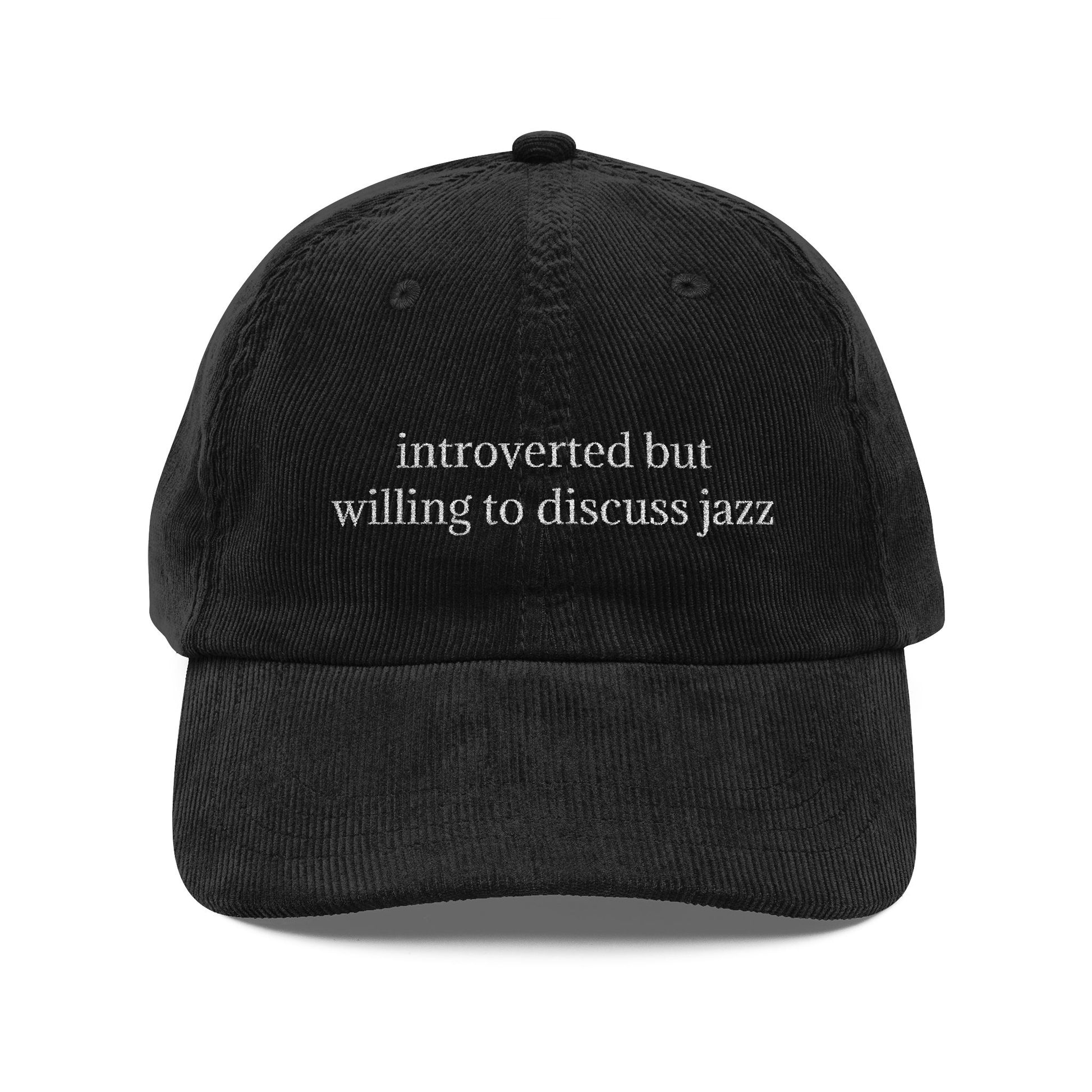 Introverted but Jazz Embroidered Vintage Corduroy Cap - Multiple Colors