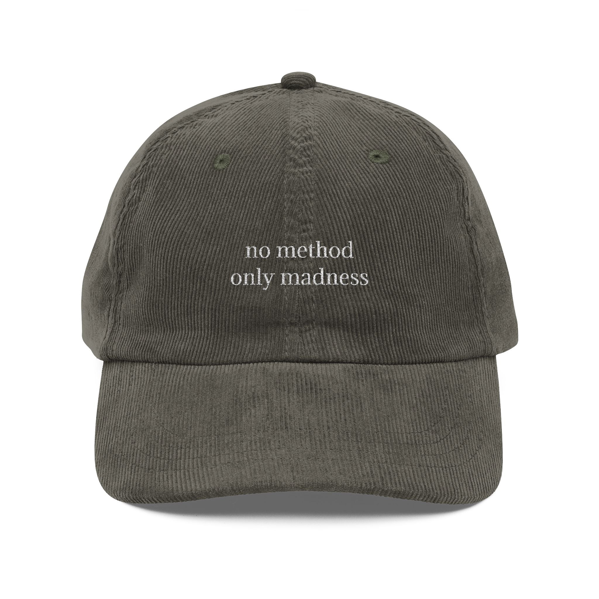 No Method Only Madness Embroidered Vintage Corduroy Cap - Multiple Colors