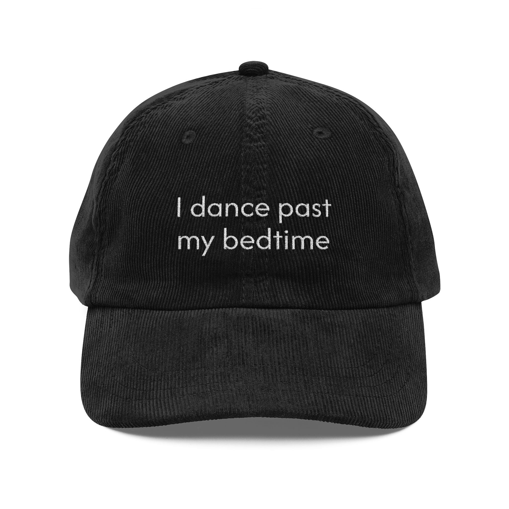 Dance Past my Bedtime Embroidered Vintage Corduroy Cap - Multiple Colors