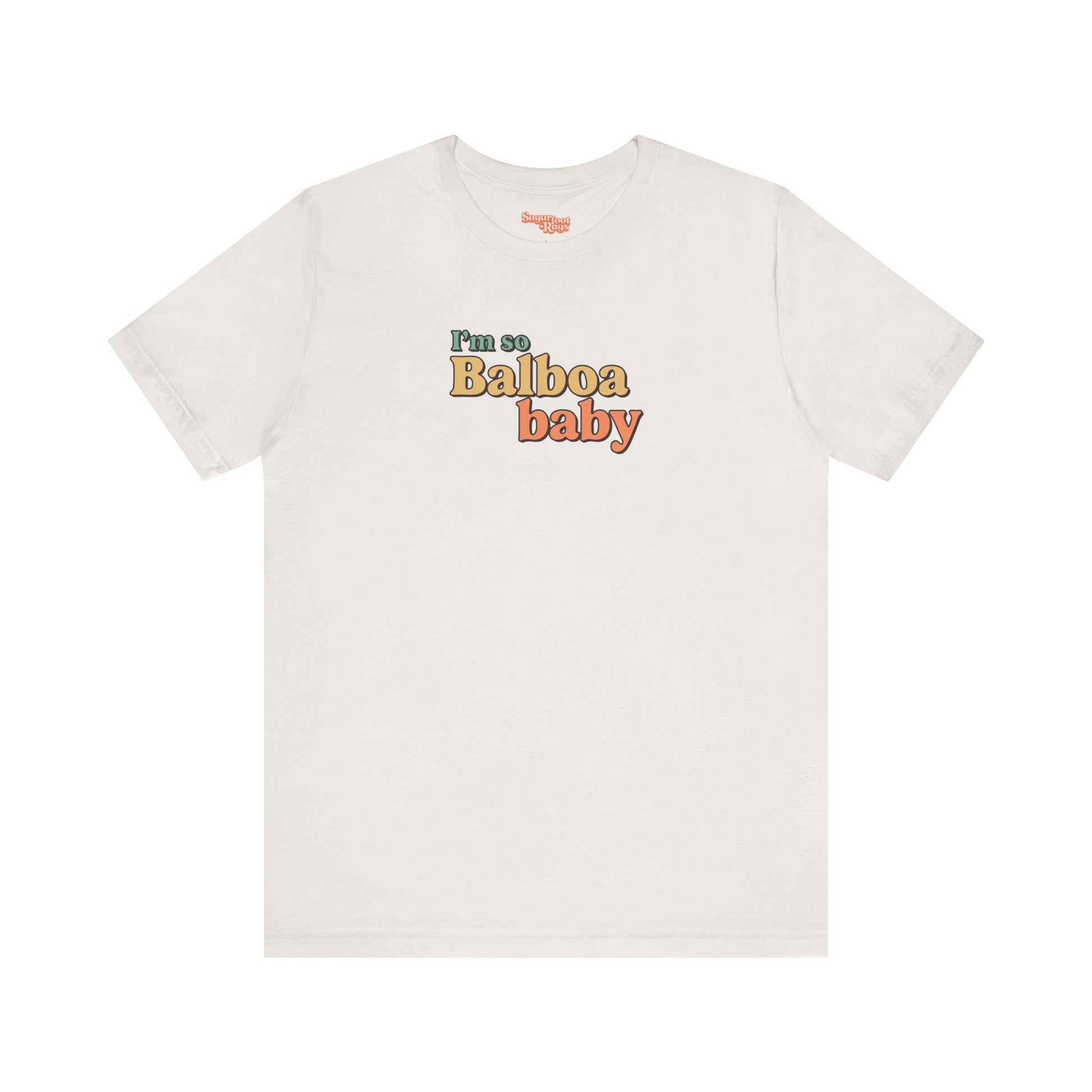 I'm So Balboa Baby T-Shirt - Vintage White
